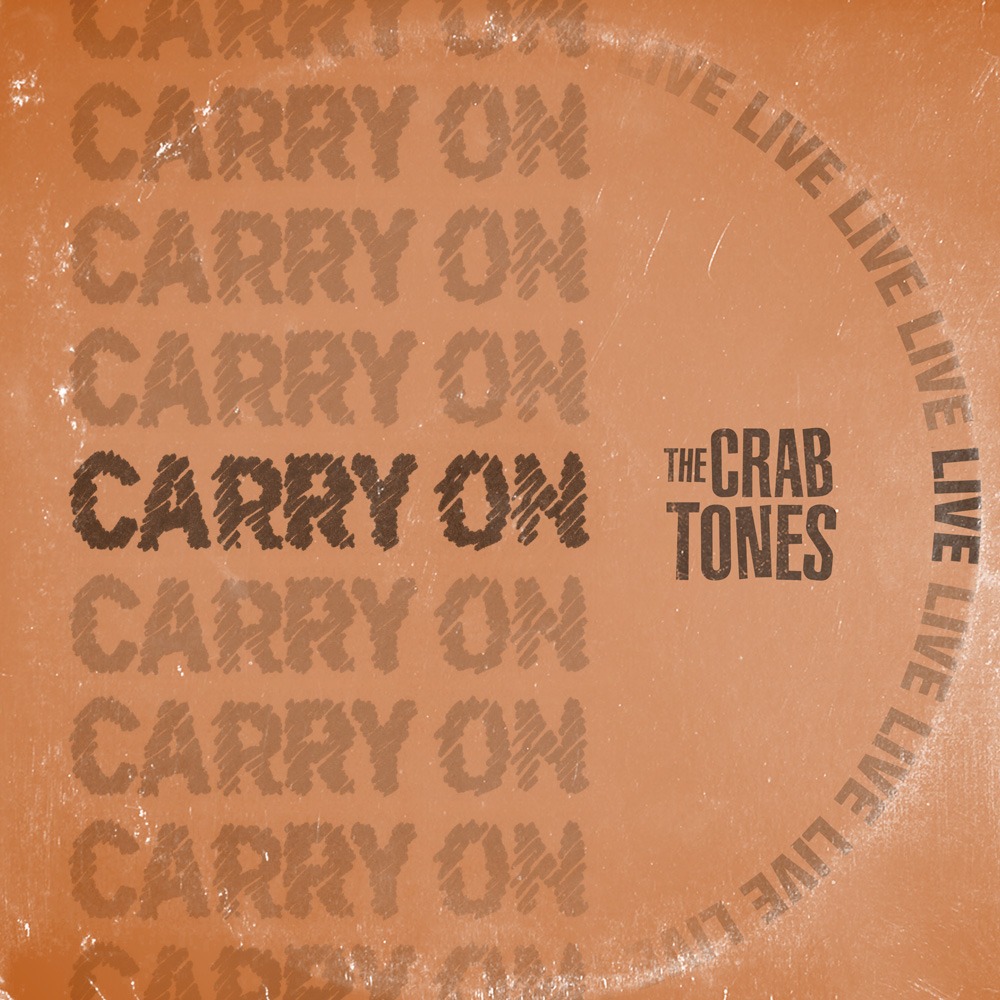 The Crabtones - Carry On
